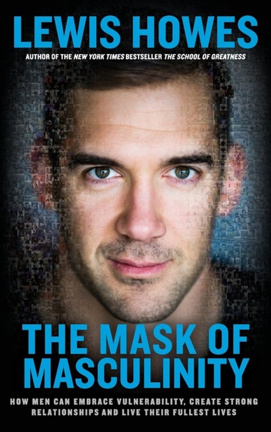 The Mask of Masculinity