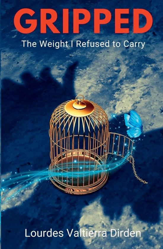 Gripped The Weight I Refused to Carry - cover