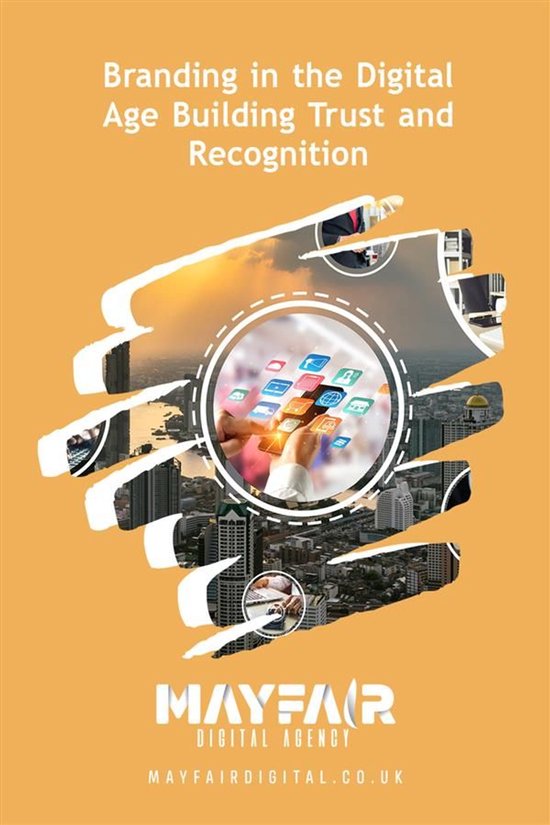 Branding in the Digital Age Building Trust and Recognition - cover