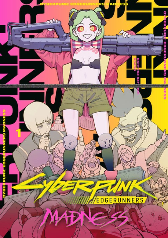 Cyberpunk: Edgerunners MADNESS Volume 1 - cover