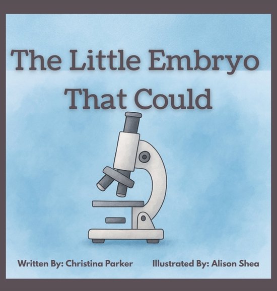 The Little Embryo That Could - cover