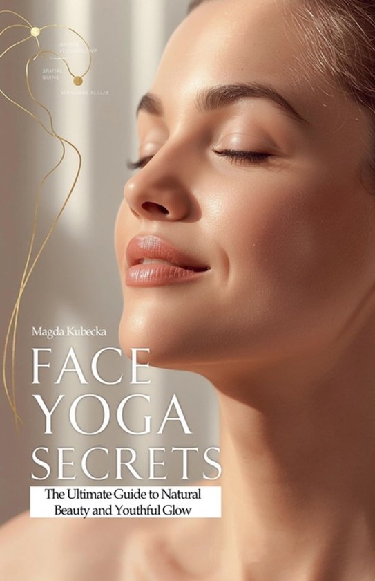 Face Yoga Secrets - cover