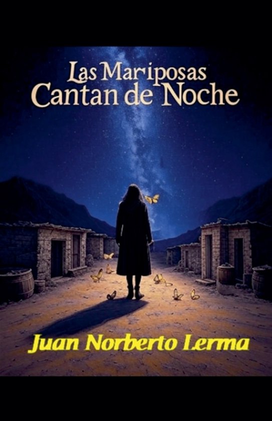 Las Mariposas Cantan de Noche - cover