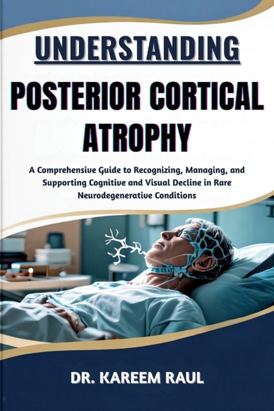 Understanding Posterior Cortical Atrophy - cover