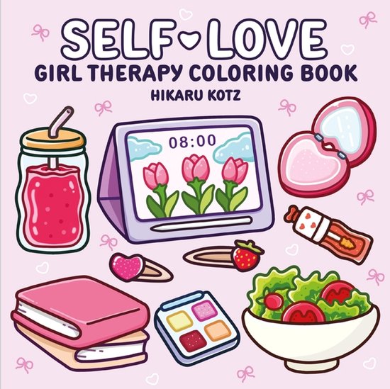 Self-Love: Girl Therapy Coloring Book - cover