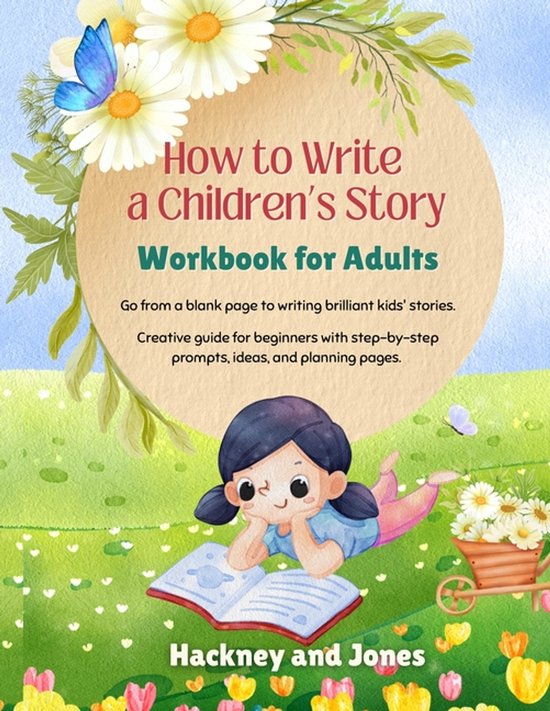How To Write A Children's Story - Workbook For Adults - cover