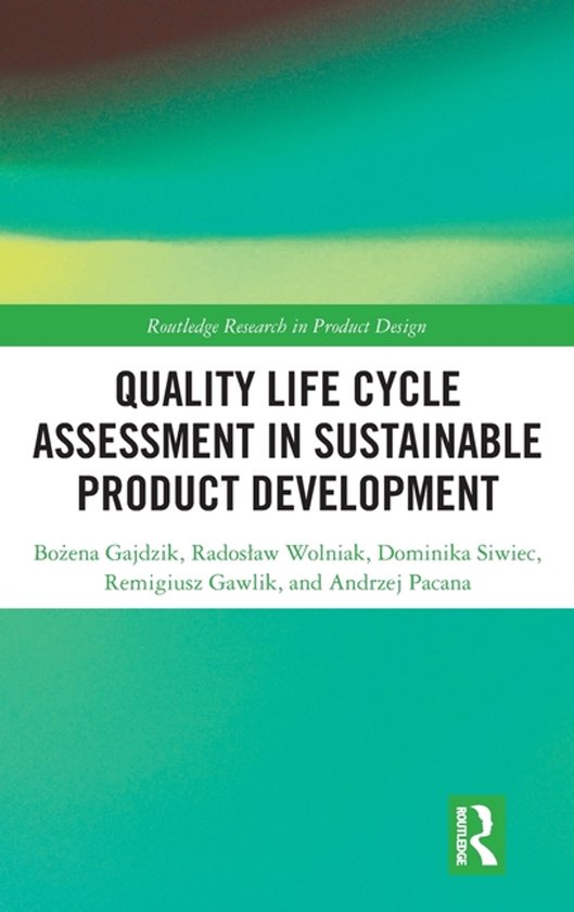 Routledge Research in Product Design- Quality Life Cycle Ass ... - cover
