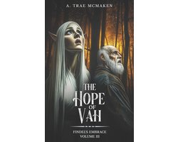 Findel's Embrace-The Hope of Vah