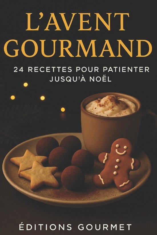 Livres de Recettes - Editions Gourmet- L'Avent Gourmand - cover