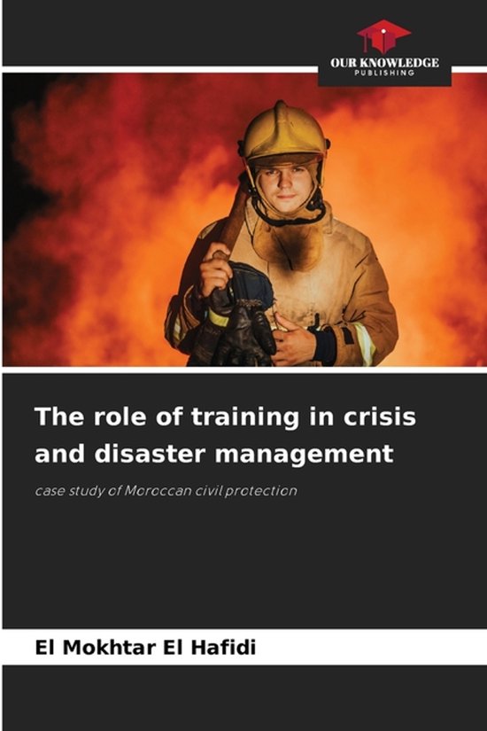 The role of training in crisis and disaster management - cover