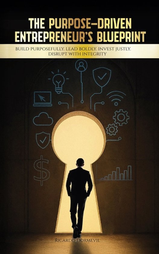 The Purpose-Driven Entrepreneur's Blueprint - cover