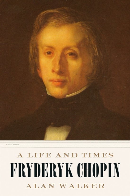 Fryderyk Chopin A Life and Times - cover