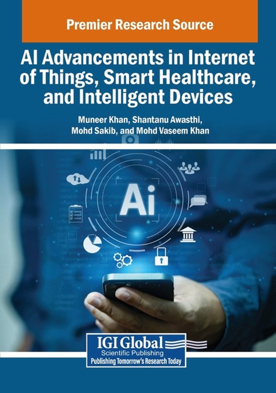 AI Advancements in Internet of Things, Smart Healthcare, and ... - cover