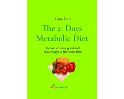 The 21 Days Metabolic Diet