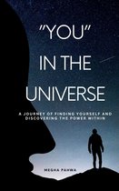 You in the Universe