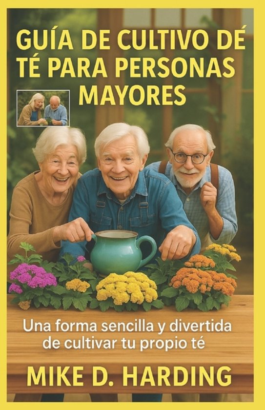 Guía de Cultivo de Té Para Personas Mayores - cover