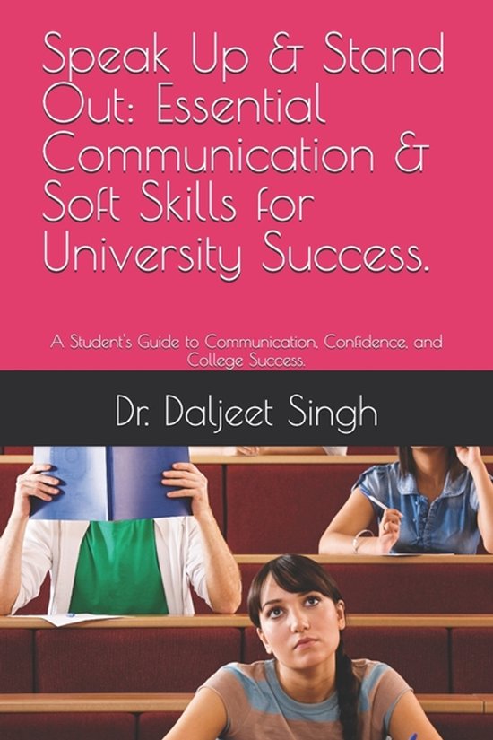 Speak Up & Stand Out: Essential Communication & Soft Skills  ... - cover