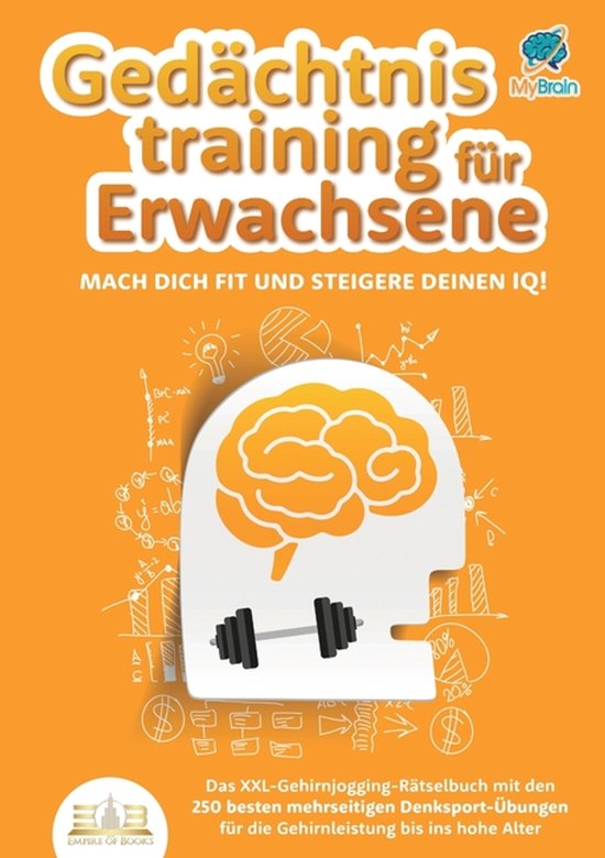 Gedächtnistraining für Erwachsene - Mach dich fit und stei ... - cover