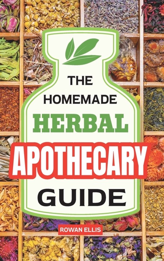 The Homemade Herbal Apothecary Guide - cover