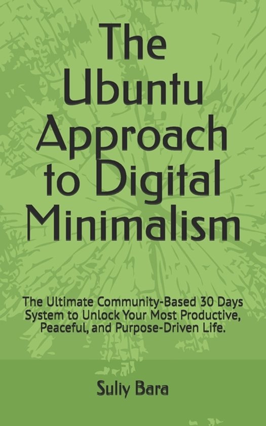 The Ubuntu Approach to Digital Minimalism - cover
