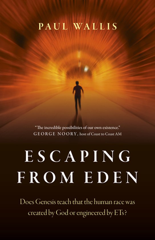 Escaping from Eden – Does Genesis teach that the human rac ... - cover