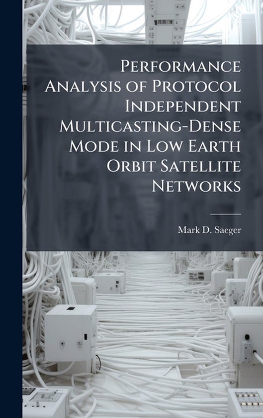 Performance Analysis of Protocol Independent Multicasting-De ... - cover
