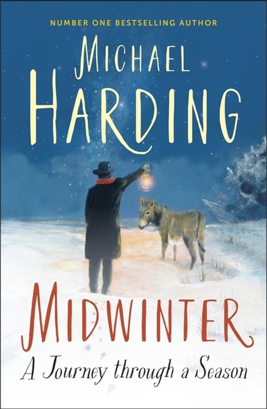 Boekomslag Midwinter van Michael Harding toont een man met een lantaarn en een ezel in een besneeuwd winterlandschap.