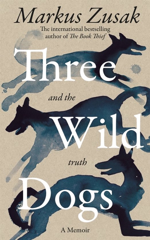 Three Wild Dogs (and the truth) - cover
