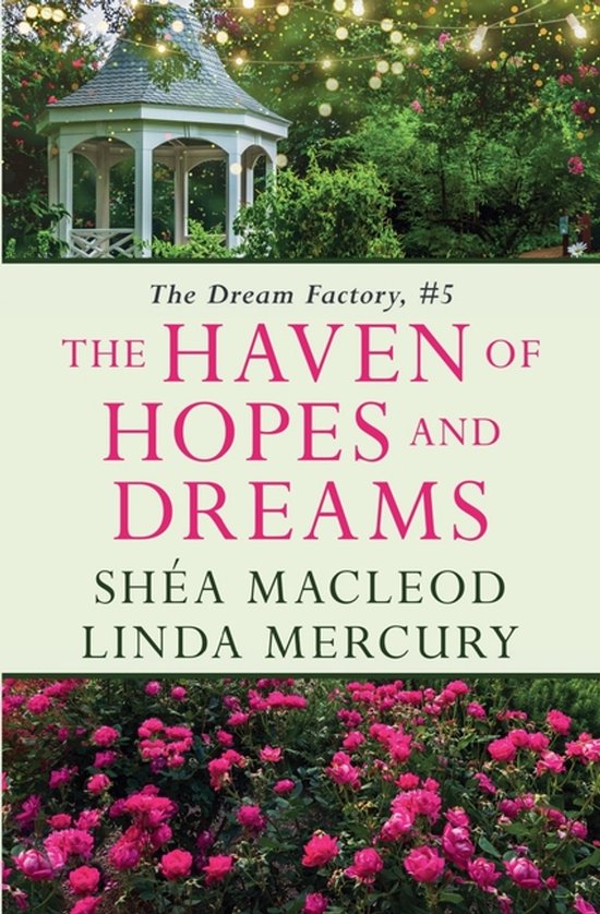 Dream Factory-The Haven of Hopes and Dreams