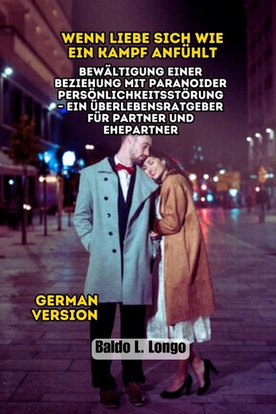 Baldo L. Longo Paranoid Personality Disorder- Wenn Liebe sic ... - cover