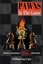 Boekomslag 'Pawns In The Game' met schaakstukken op een schaakbord en een vlammend piramide-icoon. Titel: PAWNS In The Game.