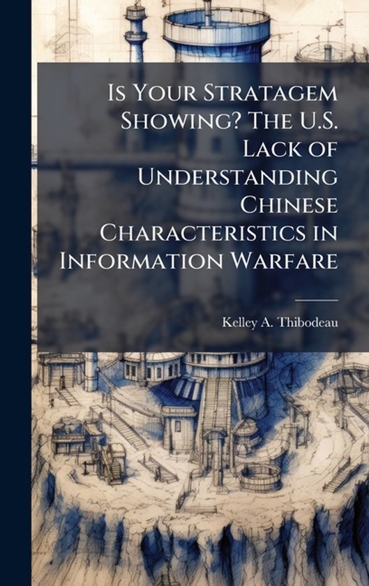Is Your Stratagem Showing? The U.S. Lack of Understanding Ch ... - cover
