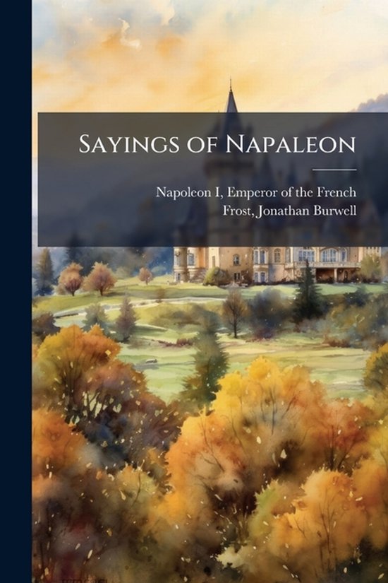 Sayings of Napaleon - cover
