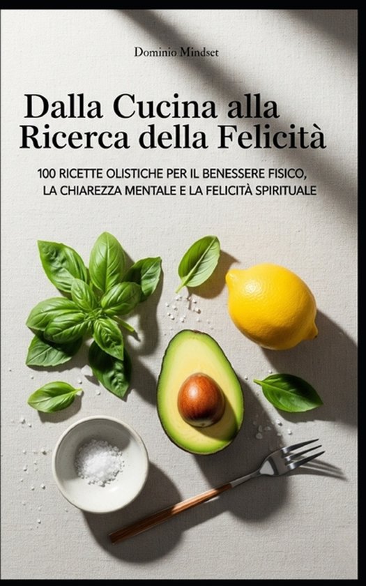 Dalla Cucina Alla Ricerca Della Felicita' - cover