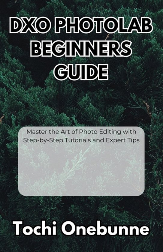 DxO PhotoLab Beginners Guide - cover