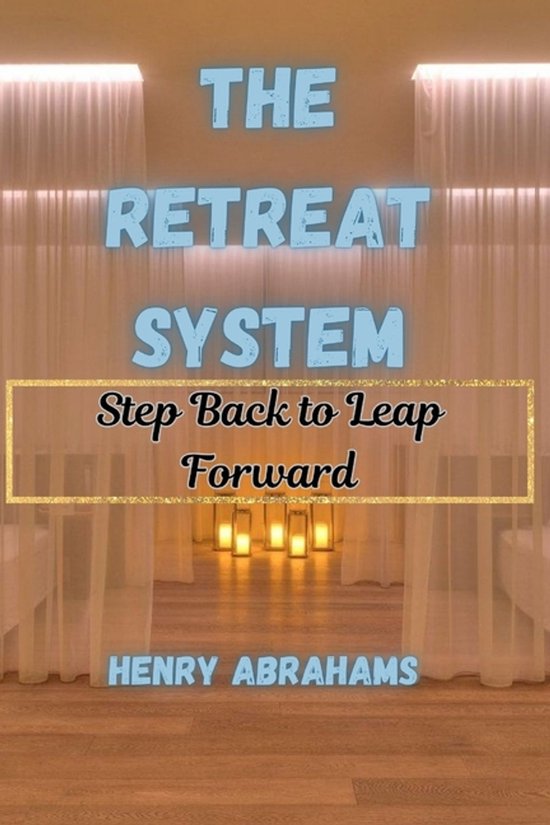 Self Help and Personal Development-The Retreat System - cover