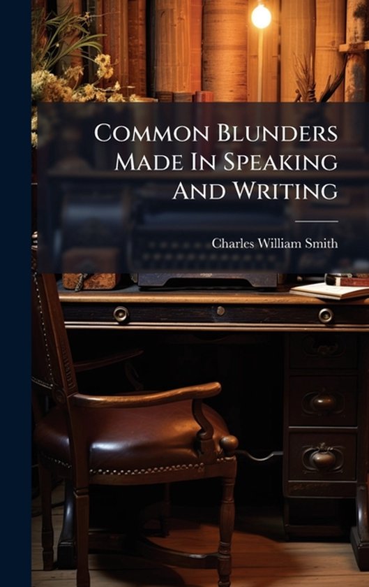 Common Blunders Made In Speaking And Writing - cover