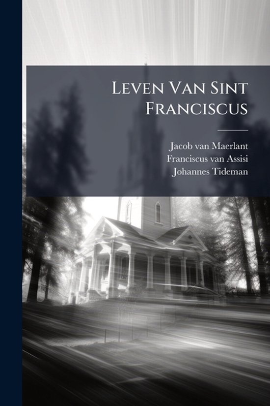 Leven Van Sint Franciscus