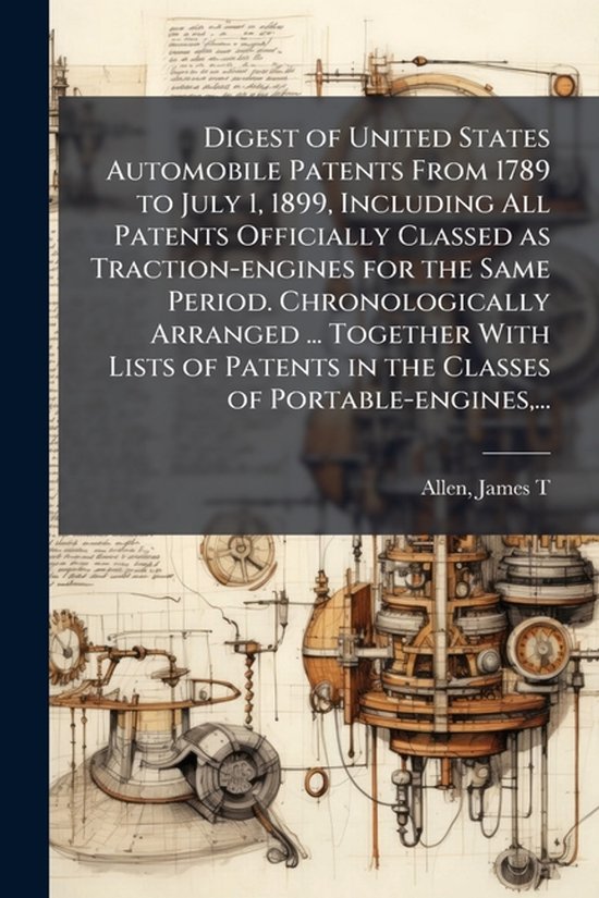 Digest of United States Automobile Patents From 1789 to July ... - cover