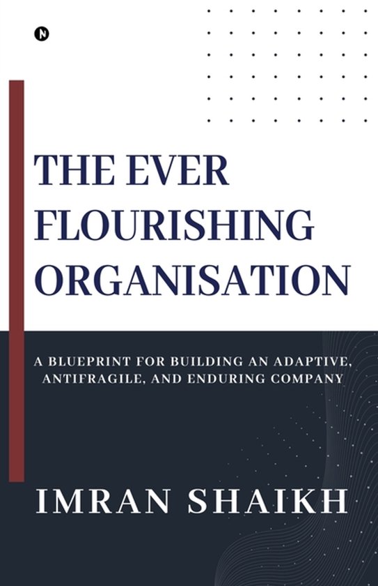 The Ever Flourishing Organisation - cover