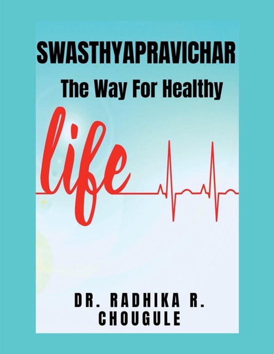 SWASTHYAPRAVICHAR - The Way For Healthy Life - cover