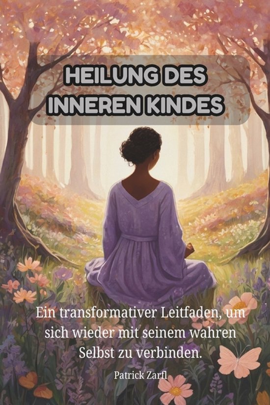 Heilung Des Inneren Kindes - cover