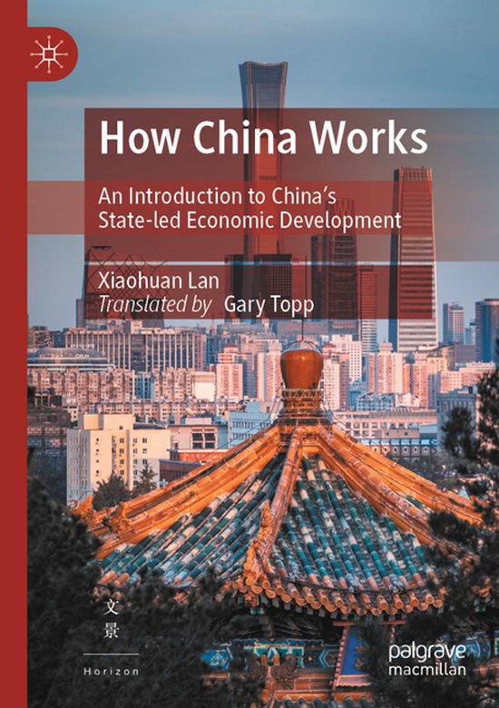 Couverture du livre 'How China Works' montrant la ligne d'horizon de Pékin, partiellement couverte par un toit traditionnel chinois.