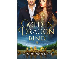 Royal Dragon Shifters of Morocco- Golden Dragon Bind