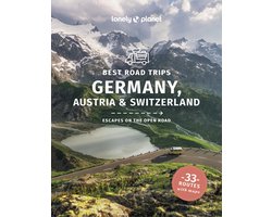 Road Trips Guide- Lonely Planet Best Road Trips Germany, Austria & Switzerland