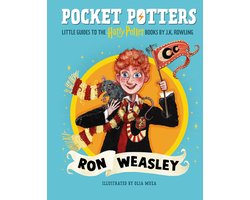 Pocket Potters- Pocket Potters: Ron Weasley (Little Guides to the Harry Potter Books #2)