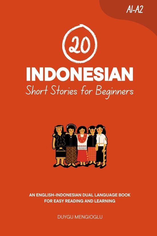 Dual-Language Short Stories for Beginners- 20 Indonesian Sho ... - cover