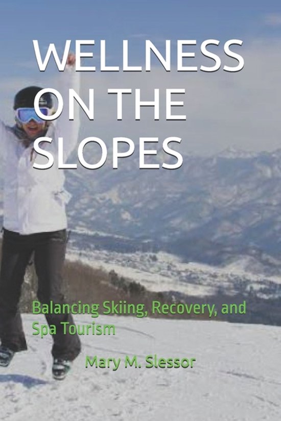 Wellness on the Slopes - cover