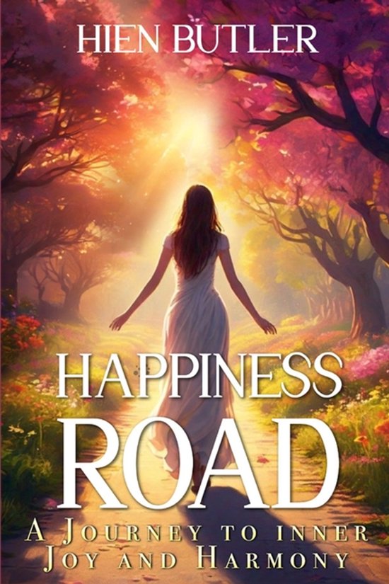 Happiness Road