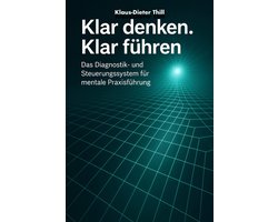 Klar denken. Klar führen.